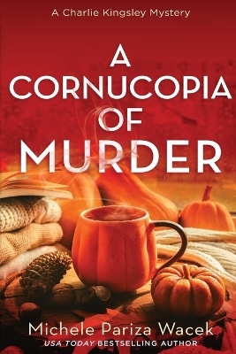 A Cornucopia of Murder - Michele Pw (Pariza Wacek)