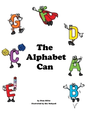 The Alphabet Can - Shea Miller