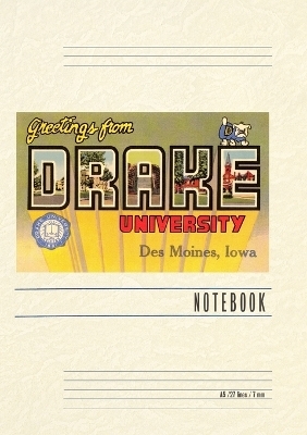 Vintage Lined Notebook Greetings from Drake University, Des Moines