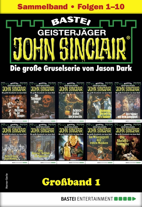 John Sinclair Großband 1 - Jason Dark