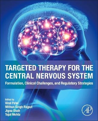 Targeted Therapy for the Central Nervous System - 