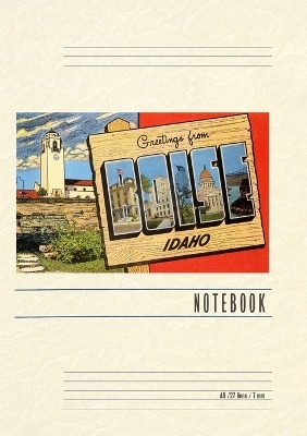 Vintage Lined Notebook Greetings from Boise