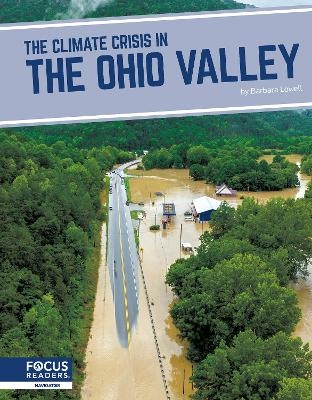 The Climate Crisis in the Ohio Valley - Barbara Lowell