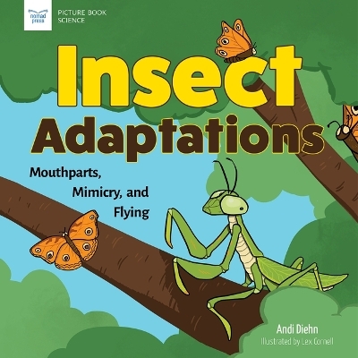 Insect Adaptations - Andi Diehn