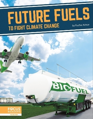 Fighting Climate Change With Science: Future Fuels to Fight Climate Change - Rachel Kehoe