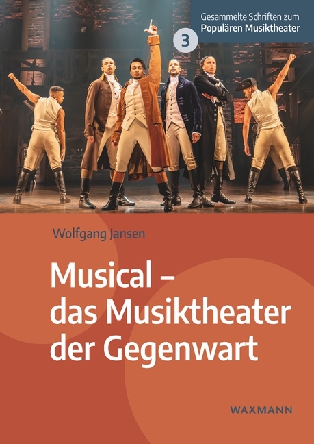 Musical – das Musiktheater der Gegenwart - Wolfgang Jansen