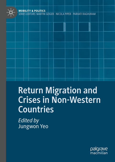 Return Migration and Crises in Non-Western Countries - 
