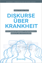 Diskurse über Krankheit - 