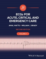 ECGs for Acute, Critical and Emergency Care, Volume 1 - Mattu, Amal; Brady, William J.