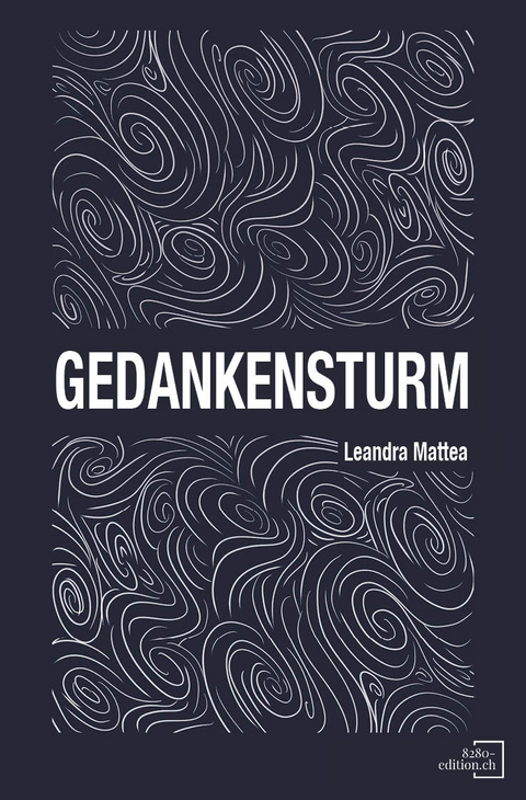 Gedankensturm - Leandra Mattea