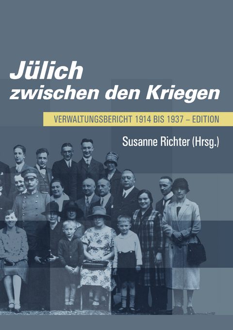 Jülich zwischen den Kriegen - 