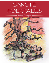 Gangte Folktales -  Sieka Gangte