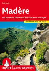 Madère (Rother Guide de randonnées) - Rolf Goetz