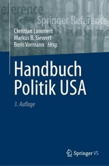 Handbuch Politik USA - Lammert, Christian; Siewert, Markus B.; Vormann, Boris