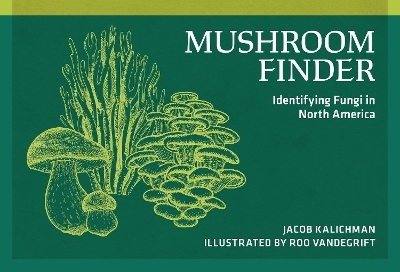 Mushroom Finder - Jacob Kalichman