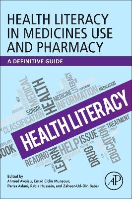 Health Literacy in Medicines Use and Pharmacy - 
