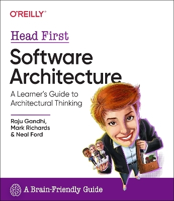 Head first software architecture - Raju Gandhi, Mark Richards, Neal Ford