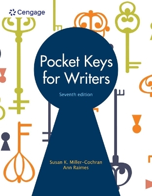 Pocket Keys for Writers - Ann Raimes, Susan Miller-Cochran
