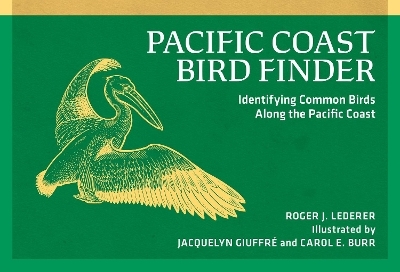 Pacific Coast Bird Finder - Roger J. Lederer