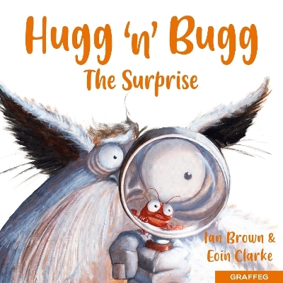 Hugg 'n' Bugg: The Surprise - Ian Brown