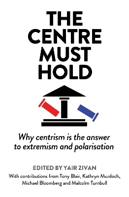 The Centre Must Hold - 