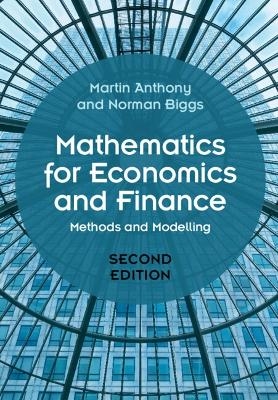 Mathematics for Economics and Finance - Martin Anthony, Norman Biggs