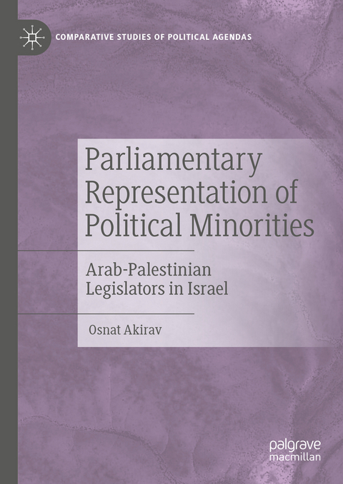 Parliamentary Representation of Political Minorities - Osnat Akirav