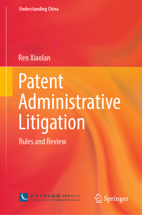 Patent Administrative Litigation - Ren Xiaolan