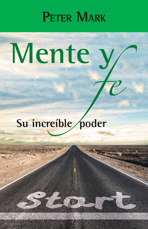 Mente Y Fe -  Peter Mark