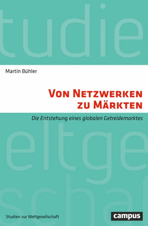 Von Netzwerken zu Märkten - Martin Bühler