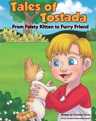 Tales of Tostada - Christian Tarver