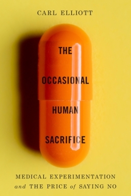 The Occasional Human Sacrifice - Carl Elliott