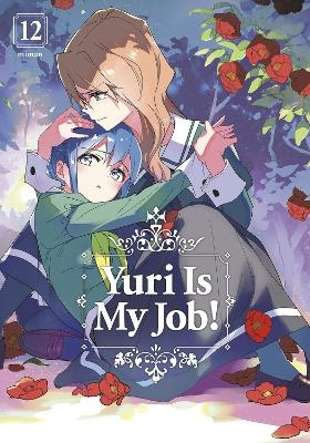 Yuri Is My Job! 12 -  Miman