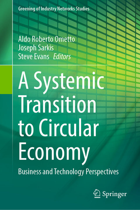 A Systemic Transition to Circular Economy - 