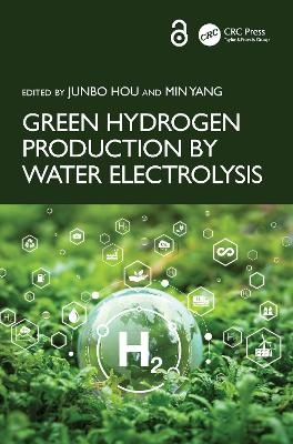 Green Hydrogen Production by Water Electrolysis - 
