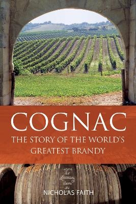 Cognac - Nicholas Faith