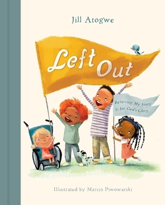 Left Out - Jill Atogwe