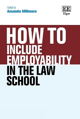 How To Include Employability in the Law School - 