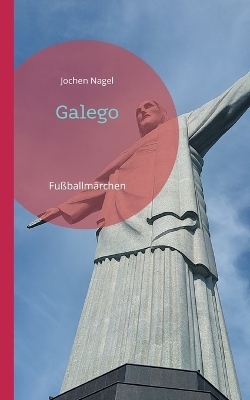 Galego - Jochen Nagel