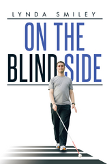 On the Blind Side -  Lynda Smiley