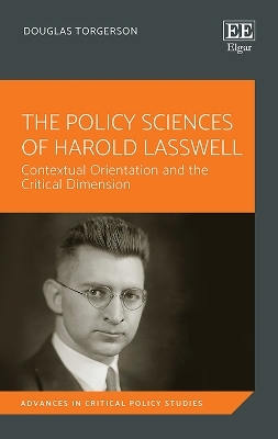 The Policy Sciences of Harold Lasswell - Douglas Torgerson