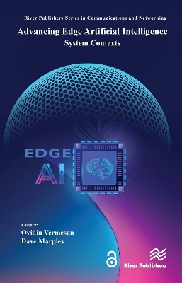 Advancing Edge Artificial Intelligence - Ovidiu Vermesan, Dave Marples