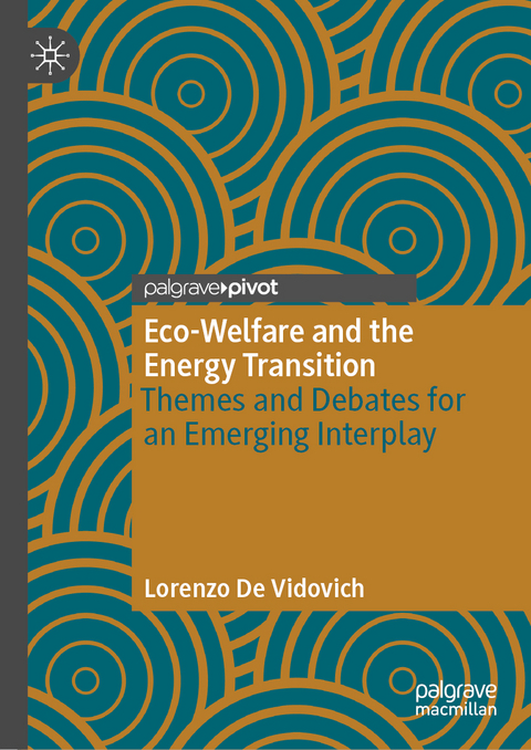 Eco-Welfare and the Energy Transition - Lorenzo De Vidovich