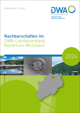 Nachbarschaften im DWA-Landesverband Nordrhein-Westfalen 2024 - 