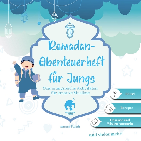 Ramadan-Abenteuerheft für Jungs | Ramadan Aktivitätenheft | Islamische Kinderbücher | Ramadan Bücher - Amara Farah