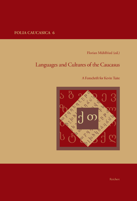 Languages and Cultures of the Caucasus - 