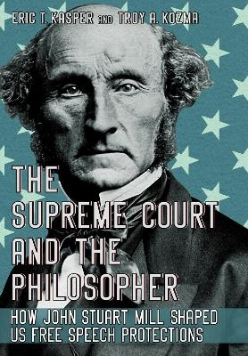 The Supreme Court and the Philosopher - Eric T. Kasper, Troy A. Kozma