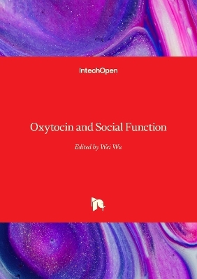 Oxytocin and Social Function - 