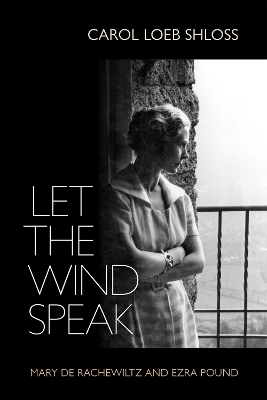 Let the Wind Speak - Carol Shloss