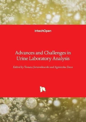 Advances and Challenges in Urine Laboratory Analysis - 
